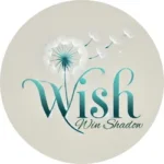 wish win shadow